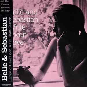Belle And Sebastian - Write About Love flac