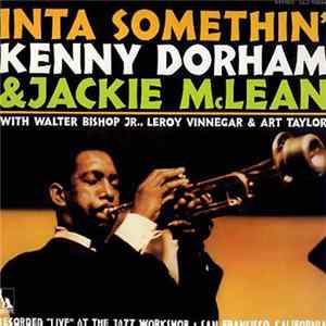 Kenny Dorham & Jackie McLean - Inta Somethin' flac