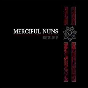 Merciful Nuns - Body Of Light EP flac