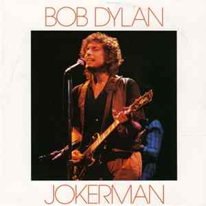 Bob Dylan - Jokerman flac