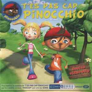 Pinocchio - T'es Pas Cap Pinocchio flac