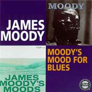James Moody - Moody's Mood For Blues flac