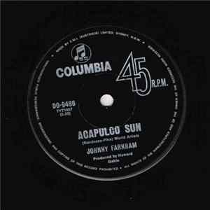 Johnny Farnham - Acapulco Sun / As Long As Life Goes On flac
