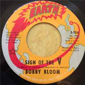 Bobby Bloom - Sign Of The V flac