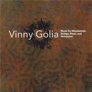 Vinny Golia - Music For Woodwinds, Strings, Piano, And Percussion flac