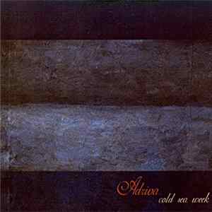 Adriva - Cold Sea Week flac