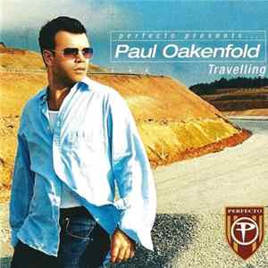 Paul Oakenfold - Perfecto Presents... Travelling flac