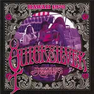 Quicksilver Messenger Service - Hawaii 1970 flac