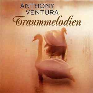 Anthony Ventura - Traummelodien flac