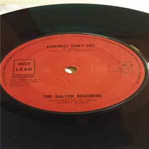 The Dalton Brothers - Farewell Don´t Cry / Hold On To What You Got flac