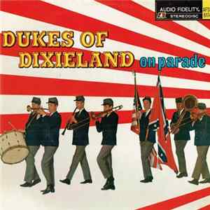 The Dukes Of Dixieland - On Parade flac