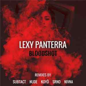 Lexy Panterra - Bloodshot (Koyö Remix) flac