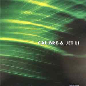 Calibre & Jet Li - Push Through It / Trees In The Wind flac