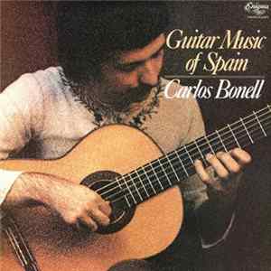 Carlos Bonell - Guitar Music Of Spain flac