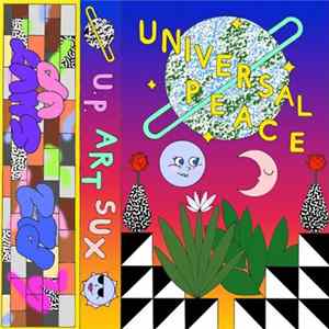 Universal Peace - Art Sux flac