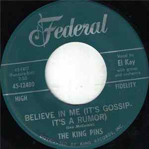 The King Pins - Believe In Me (It's Gossip - It's A Rumor) flac