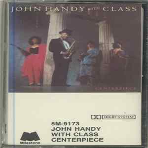 John Handy With Class - Centerpiece flac