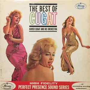 Xavier Cugat And His Orchestra - The Best Of Cugat flac