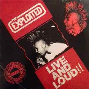 The Exploited - Live And Loud!! flac