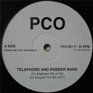 PCO - Telephone And Rubber Band flac