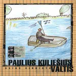 Paulius Kuliešius - Valtis flac