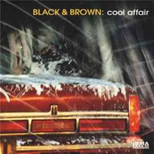 Black & Brown - Cool Affair flac