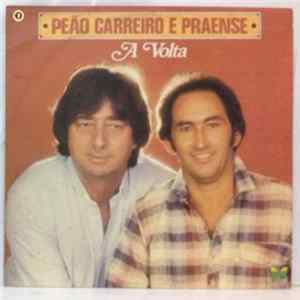 Peão Carreiro & Praense - A Volta flac
