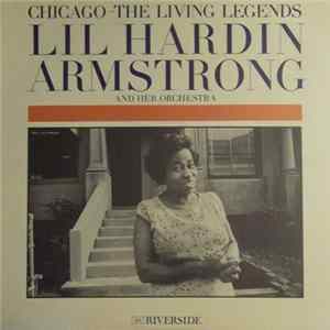 Lil Hardin Armstrong And Her Orchestra - Chicago - The Living Legends flac