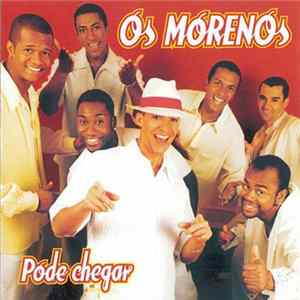 Os Morenos - Pode Chegar flac