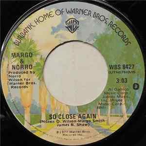 Margo & Norro - So Close Again flac