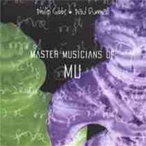 Philip Gibbs • Paul Dunmall - Master Musicians Of Mu flac