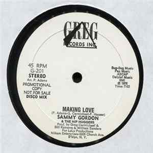 Sammy Gordon & The Hip Huggers - Making Love flac