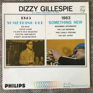 Dizzy Gillespie - Something Old, Something New flac