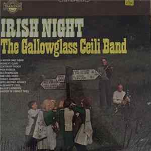 Gallowglass Ceili Band - Irish Night flac