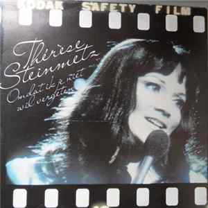 Thérèse Steinmetz - Omdat Ik Je Niet Wil Vergeten flac