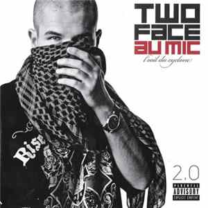 Two Face - L'Oeil Du Cyclone flac