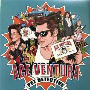 Various - Ace Ventura: Pet Detective (Original Soundtrack) flac