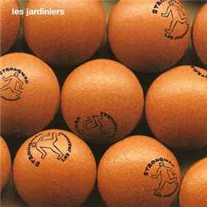 Les Jardiniers - Strongman flac