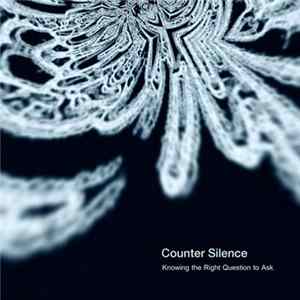 Counter Silence - Knowing The Right Question To Ask flac