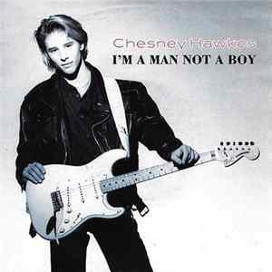 Chesney Hawkes - I'm A Man Not A Boy flac