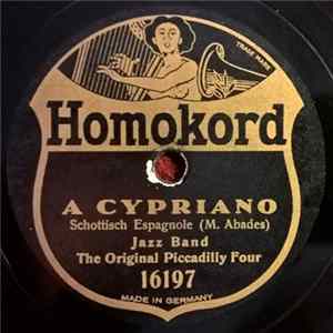 Jazz Band The Original Piccadilly Four - A Cypriano / Swannee flac