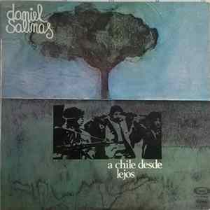 Daniel Salinas - A Chile Desde Lejos flac