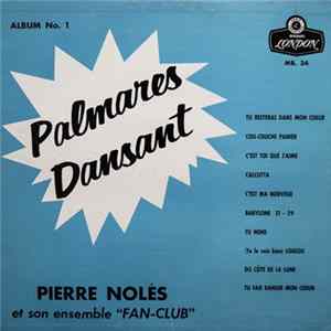 Pierre Nolès Et Son Ensemble "Fan-Club" - Album No 1: Palmares Dansant flac