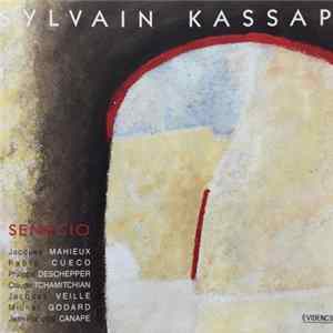Sylvain Kassap - Senecio flac