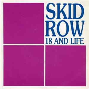 Skid Row - 18 And Life flac