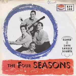 The Four Seasons - Alone / Long Lonely Night flac