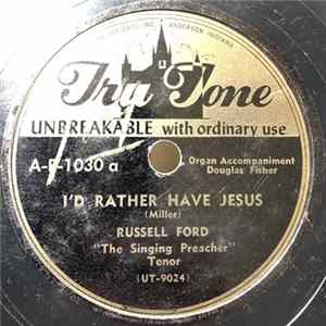 Russell Ford - I'd Rather Have Jesus flac