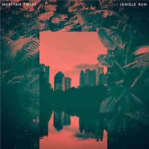 Nubiyan Twist - Jungle Run flac
