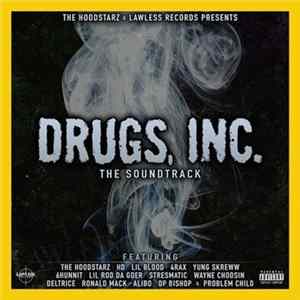 Hoodstarz - Drugs, Inc. The Soundtrack flac