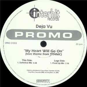 Deja Vu - My Heart Will Go On (Love Theme From Titanic) flac